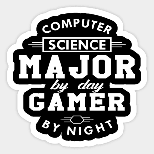 Computer science major by day gamer by night Sticker